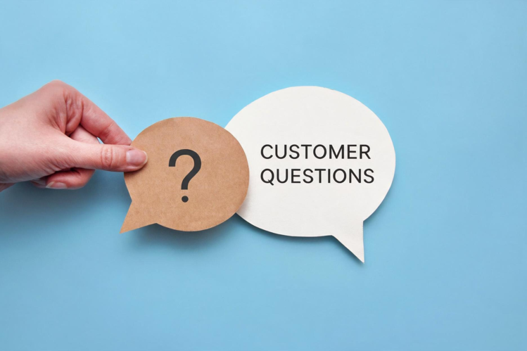 Customer questions in speech bubble